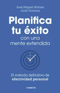 PLANIFICA TU ÉXITO CON UNA MENTE EXTENDIDA