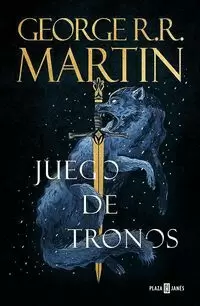 JUEGO DE TRONOS ( CANCIÓN DE HIELO Y FUEGO 1 )