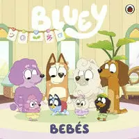 BLUEY. UN CUENTO - BEBÉS