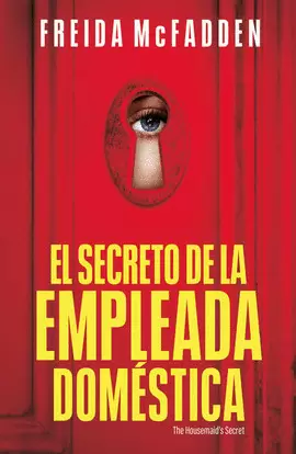 EL SECRETO DE LA EMPLEADA DOMESTICA ( LA EMPLEADA 2 )