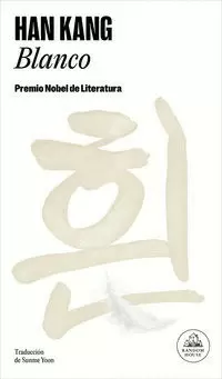 BLANCO ( PREMIO NOBEL DE LITERATURA 2024 )