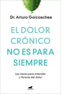 EL DOLOR CRÓNICO NO ES PARA SIEMPRE
