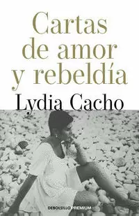 CARTAS DE AMOR Y REBELDÍA