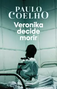 VERONIKA DECIDE MORIR ( BIBLIOTECA PAULO COELHO )