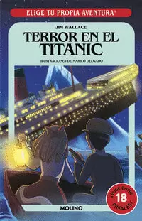 ELIGE TU PROPIA AVENTURA - TERROR EN EL TITANIC