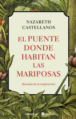 EL PUENTE DONDE HABITAN LAS MARIPOSAS