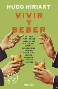 VIVIR Y BEBER