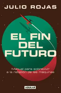 EL FIN DEL FUTURO