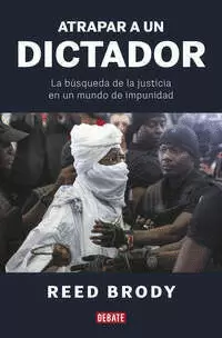 ATRAPAR A UN DICTADOR