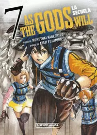 AS THE GODS WILL: LA SECUELA 7
