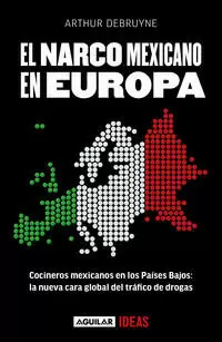 EL NARCO MEXICANO EN EUROPA