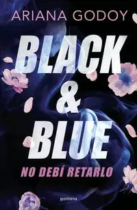BLACK & BLUE