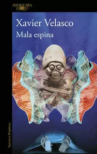 MALA ESPINA
