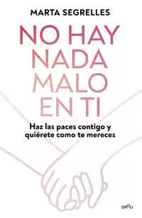 NO HAY NADA MALO EN TI