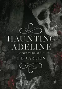 HAUNTING ADELINE ( DUETO DEL GATO Y EL RATÓN 1 )