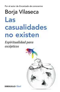 LAS CASUALIDADES NO EXISTEN