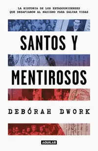 SANTOS Y MENTIROSOS