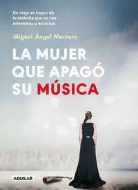 LA MUJER QUE APAGÓ SU MÚSICA