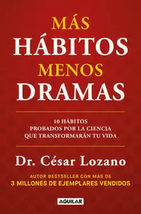 MÁS HÁBITOS, MENOS DRAMAS