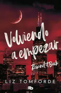 VOLVIENDO A EMPEZAR ( WINDY CITY 5 )