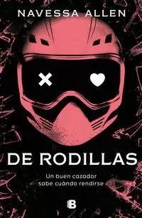 DE RODILLAS ( ADÉNTRATE EN LA OSCURIDAD 2 )
