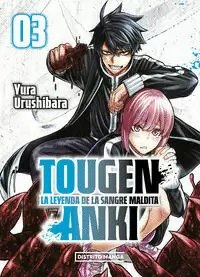 TOUGEN ANKI: LA LEYENDA DE LA SANGRE MALDITA 3