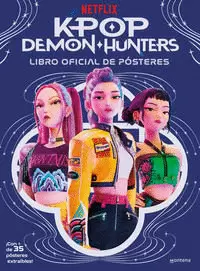 KPOP DEMON HUNTERS: LIBRO OFICIAL DE PÓSTERES