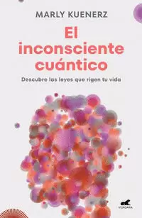 EL INCONSCIENTE CUÁNTICO