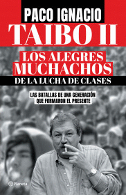 LOS ALEGRES MUCHACHOS DE LA LUCHA DE CLASES