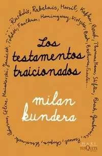 LOS TESTAMENTOS TRAICIONADOS