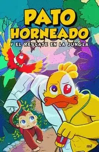 PATO HORNEADO Y EL RESCATE EN LA JUNGLA
