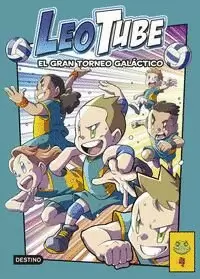 LEOTUBE 4. EL GRAN TORNEO GALÁCTICO
