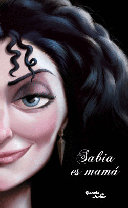 VILLANOS. SABIA ES MAMA