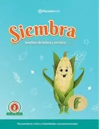 SIEMBRA. LIBRO DEL DOCENTE F. SEMILLERO DE LECTURA Y ESCRITURA.