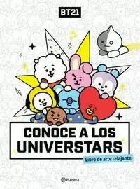 BT21. CONOCE A LOS UNIVERSTARS