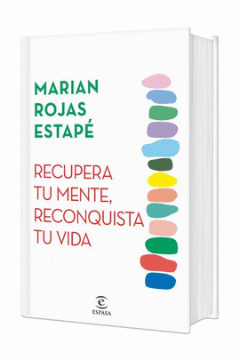 RECUPERA TU MENTE, RECONQUISTA TU VIDA