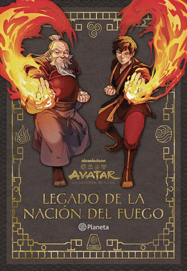 AVATAR. LEGADO DE LA NACION DEL FUEGO
