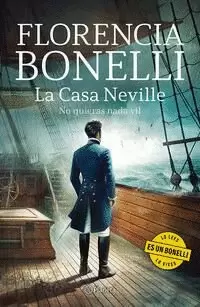 LA CASA NEVILLE 2. NO QUIERAS NADA VIL