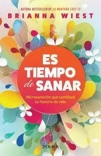ES TIEMPO DE SANAR (SPANISH EDITION)