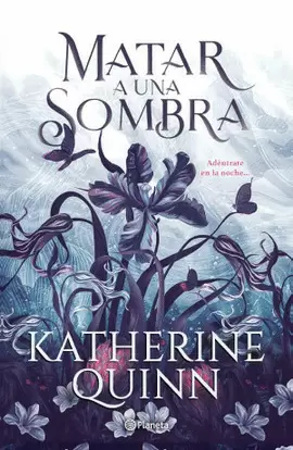 SOMBRA 1. MATAR A UNA SOMBRA