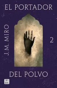 TALENTOS 2. EL PORTADOR DEL POLVO