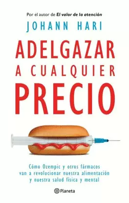 ADELGAZAR A CUALQUIER PRECIO