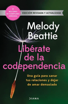LIBERATE DE LA CODEPENDENCIA