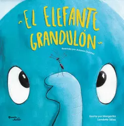 EL ELEFANTE GRANDULON