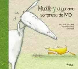 MUDDLE Y EL GUSANO SORPRESA DE MO