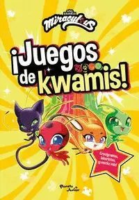 LADYBUG. ¡JUEGOS DE KWAMIS!