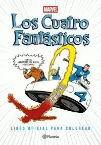 LOS CUATRO FANTÁSTICOS. LIBRO OFICIAL PARA COLOREAR MARVEL