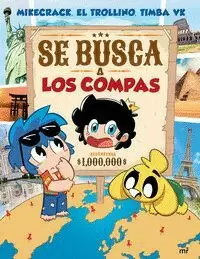 SE BUSCA A LOS COMPAS