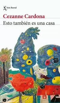 ESTO TAMBIÉN ES UNA CASA