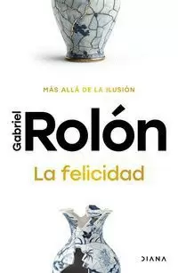 LA FELICIDAD